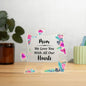 Mom - We Love You - Acrylic Puzzle Piece