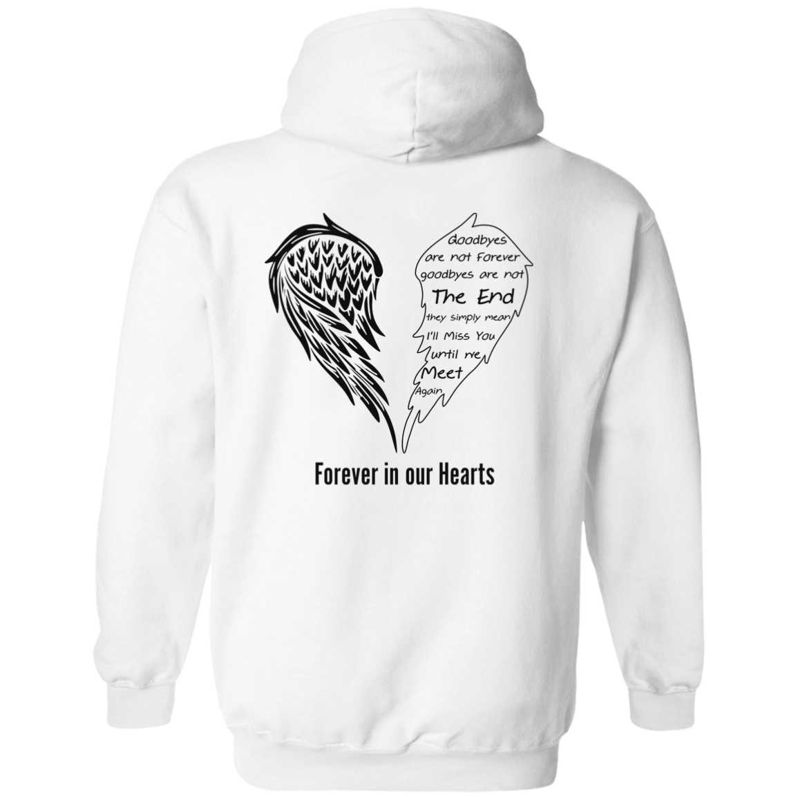 Forever in our Hearts Hoodie