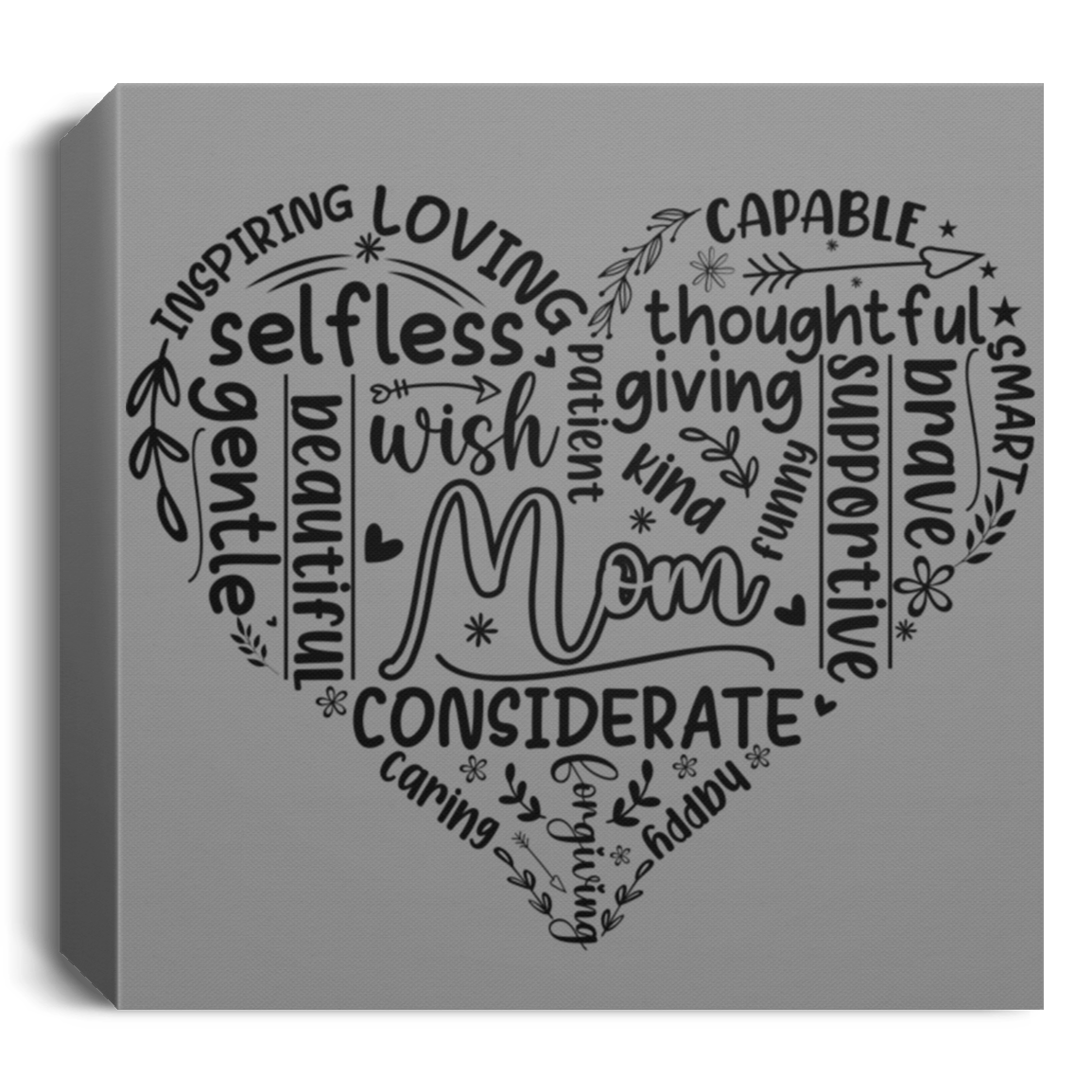 Mom - Deluxe Square Canvas 1.5in Frame
