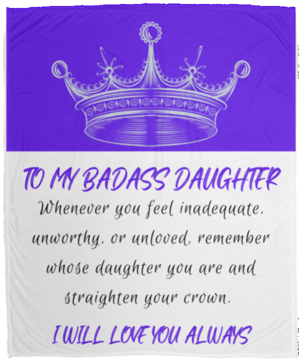 To My Badass Daughter | Purple | Cozy Plush Fleece Blanket
