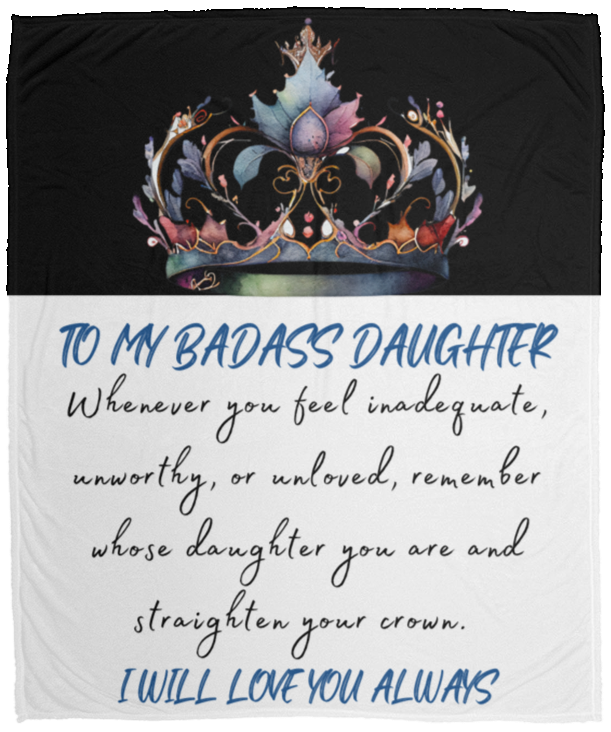 To My Badass Daughter | Cozy Plush Blanket