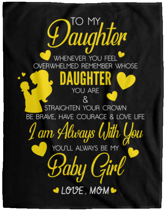 To My Daughter | Cozy Plush Fleece Blanket
