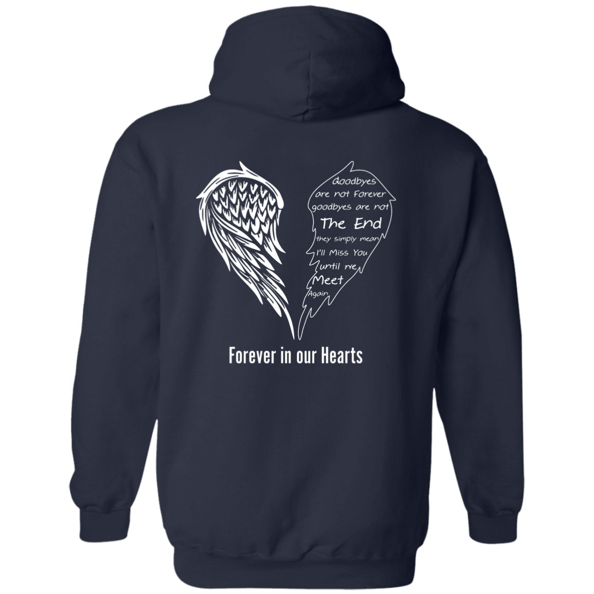 Forever in our Hearts Hoodie