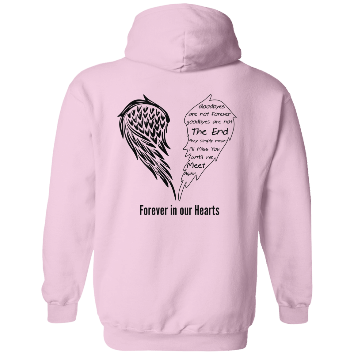 Forever in our Hearts Hoodie