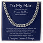 To My Man | Promise Necklace | Cuban Link Chain for Him
