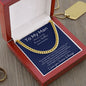 To My Man | Promise Necklace | Cuban Link Chain for Him