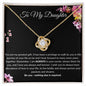 To My Daughter | Love Knot Necklace
