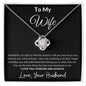 To My Wife | For Her | Love Knot Necklace