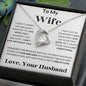 To My Wife | Forever Love Necklace