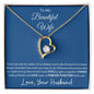 To My Wife | For Her | Forever Love Necklace