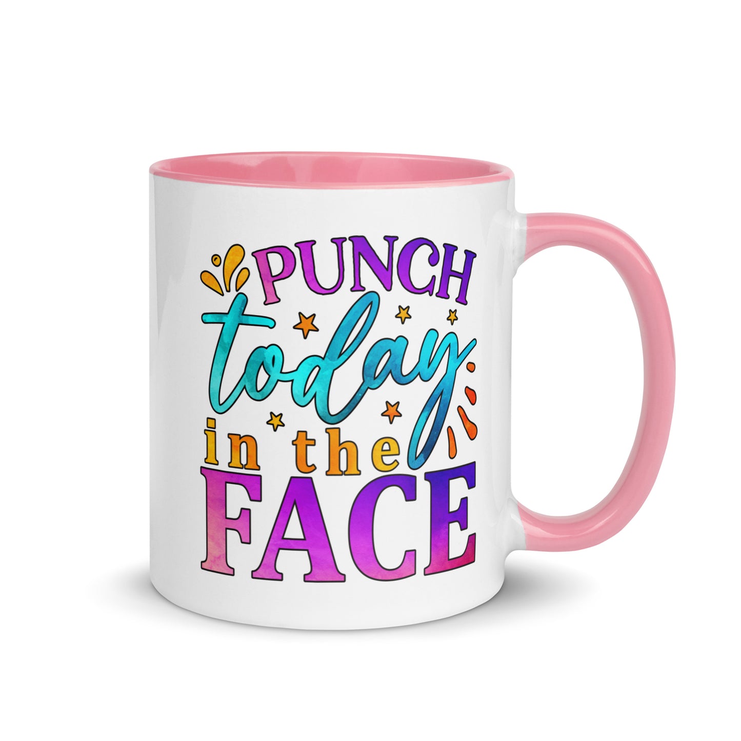 Punch Today In The Face Mug with Color Inside