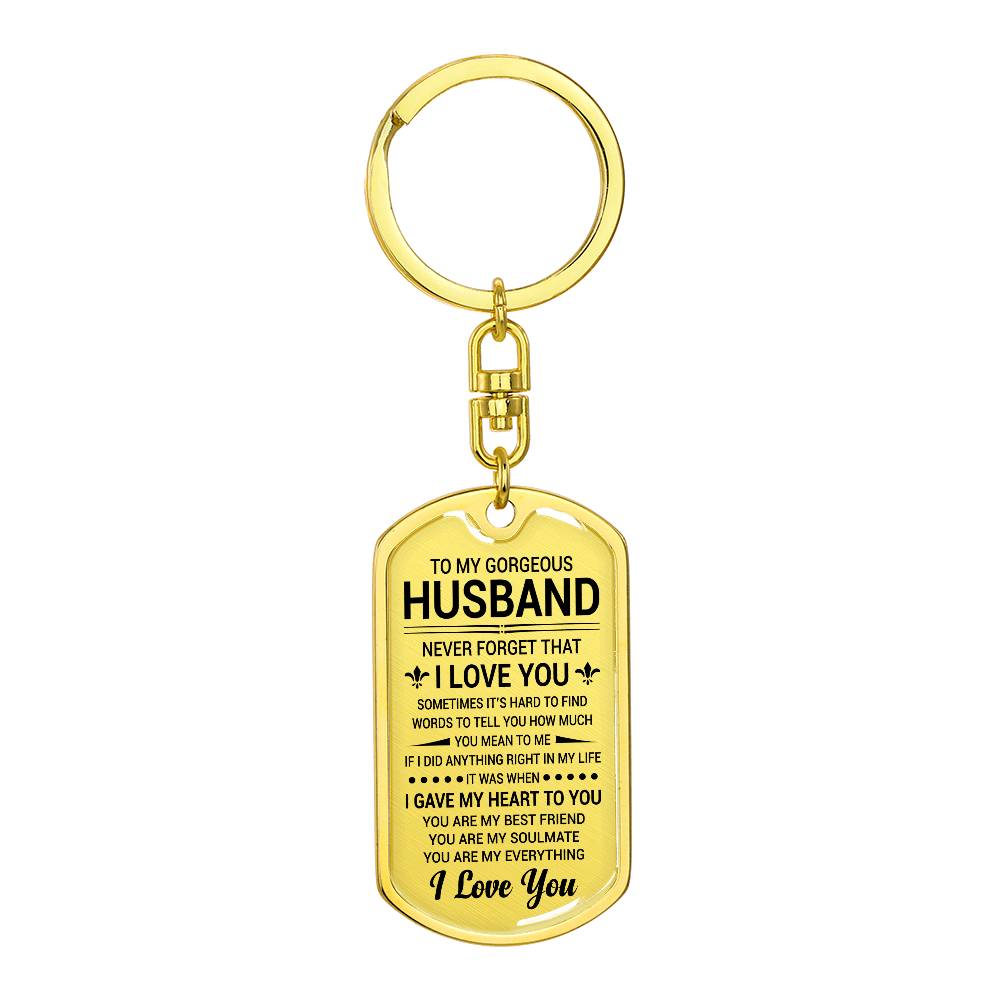Dog Tag - Gorgeous Husband, Valentine's Day, Never Forget That I Love You