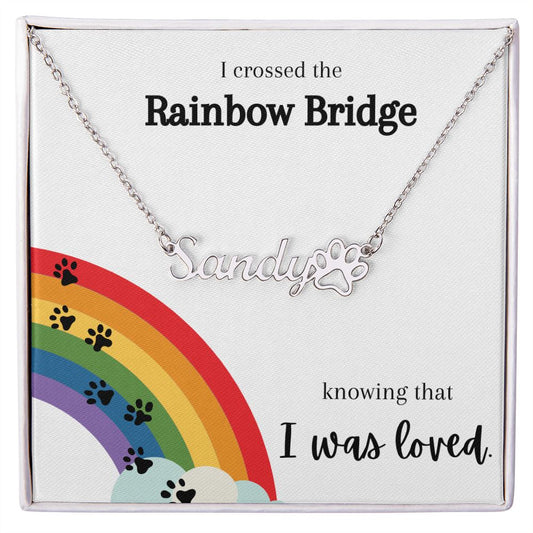 Rainbow Bridge Pet Paw Memorial Name Necklace