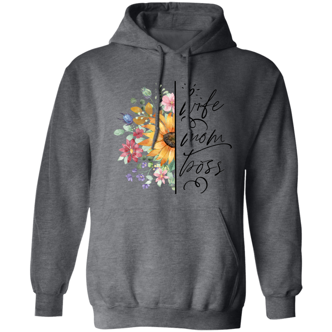 Wife, Mom, Boss Pullover Hoodie