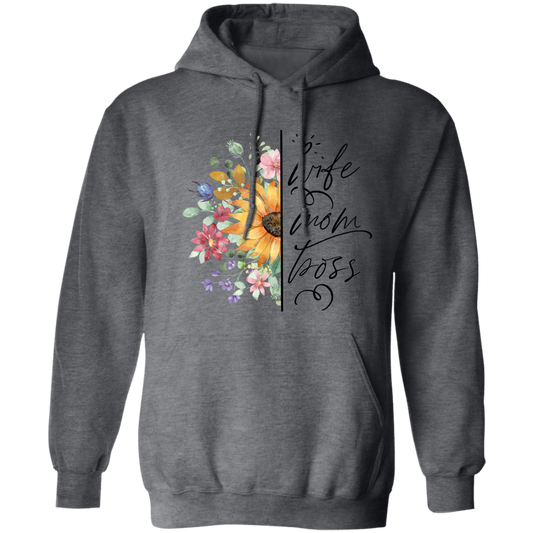 Wife, Mom, Boss Pullover Hoodie