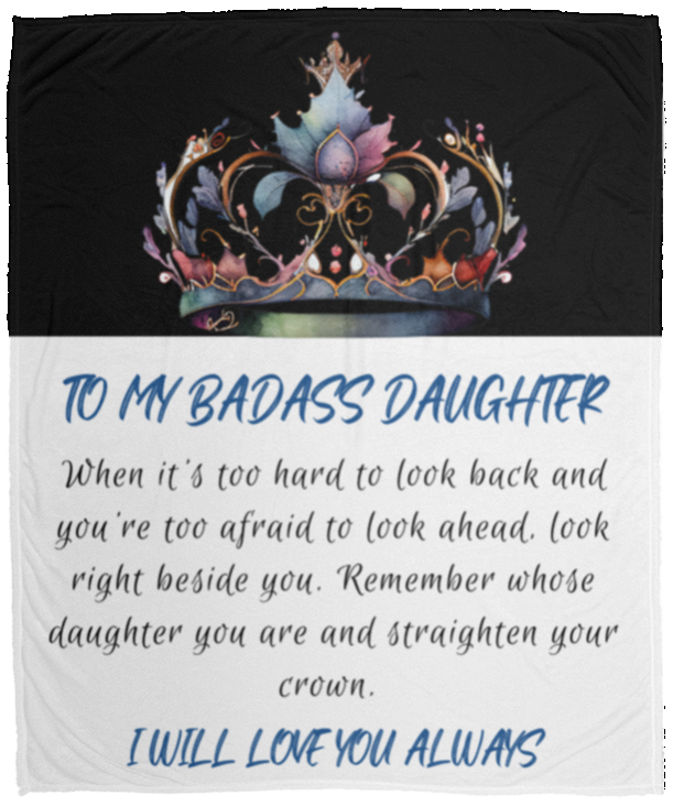 To My Badass Daughter | Cozy Plush Blanket