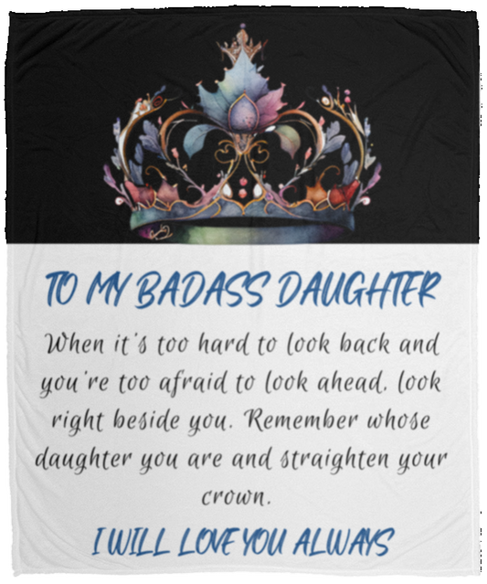 To My Badass Daughter | Cozy Plush Blanket