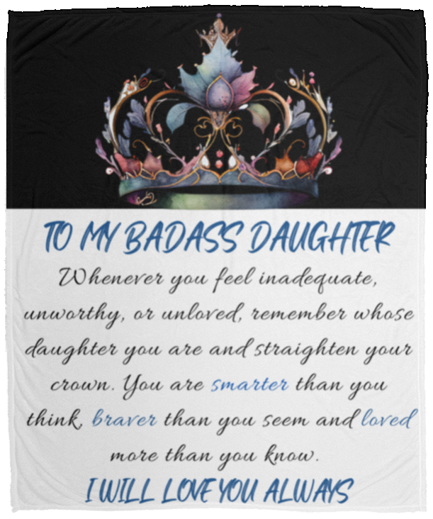 To My Badass Daughter | Cozy Plush Blanket