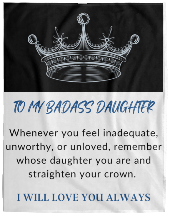 To My Badass Daughter - Cozy Plush Blanket