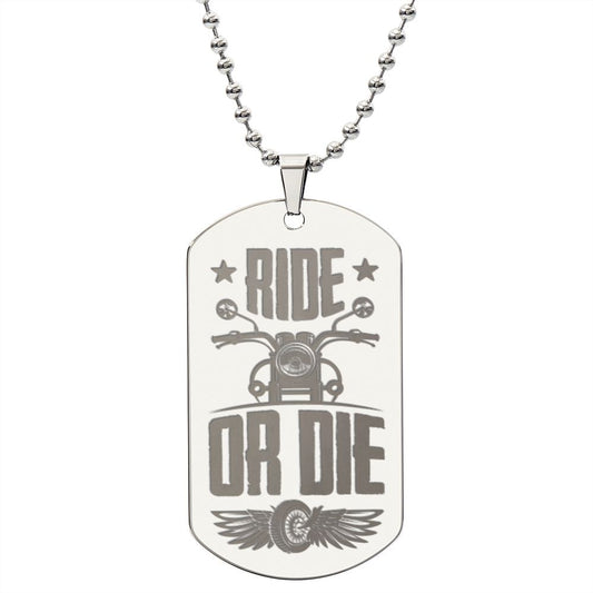 Ride or Die - Engraved Dog Tag Necklace