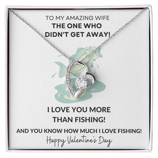 I Love You More Than Fishing | Forever Love Necklace