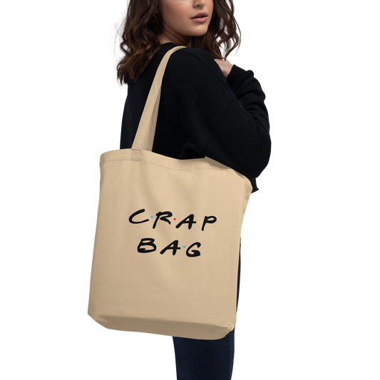 Eco Tote Bag - Crap Bag