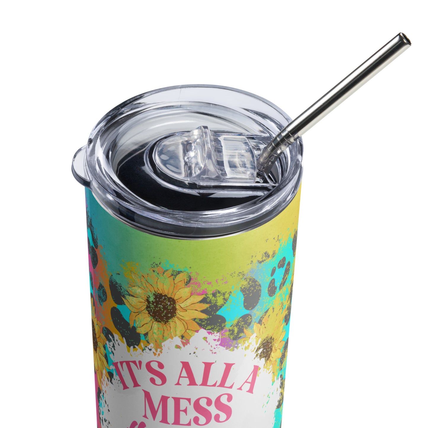 It's all a mess - Mom - Stainless steel tumbler