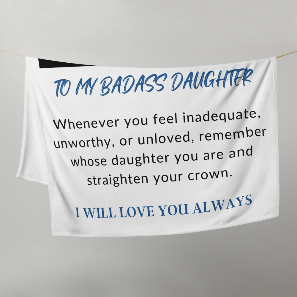 To My Badass Daughter - Cozy Plush Blanket