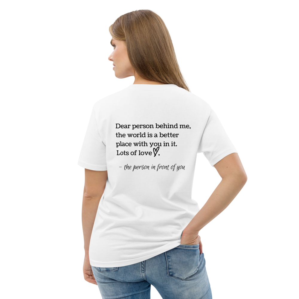 Be Kind The World Is A Better Place With You In It  T-Shirt