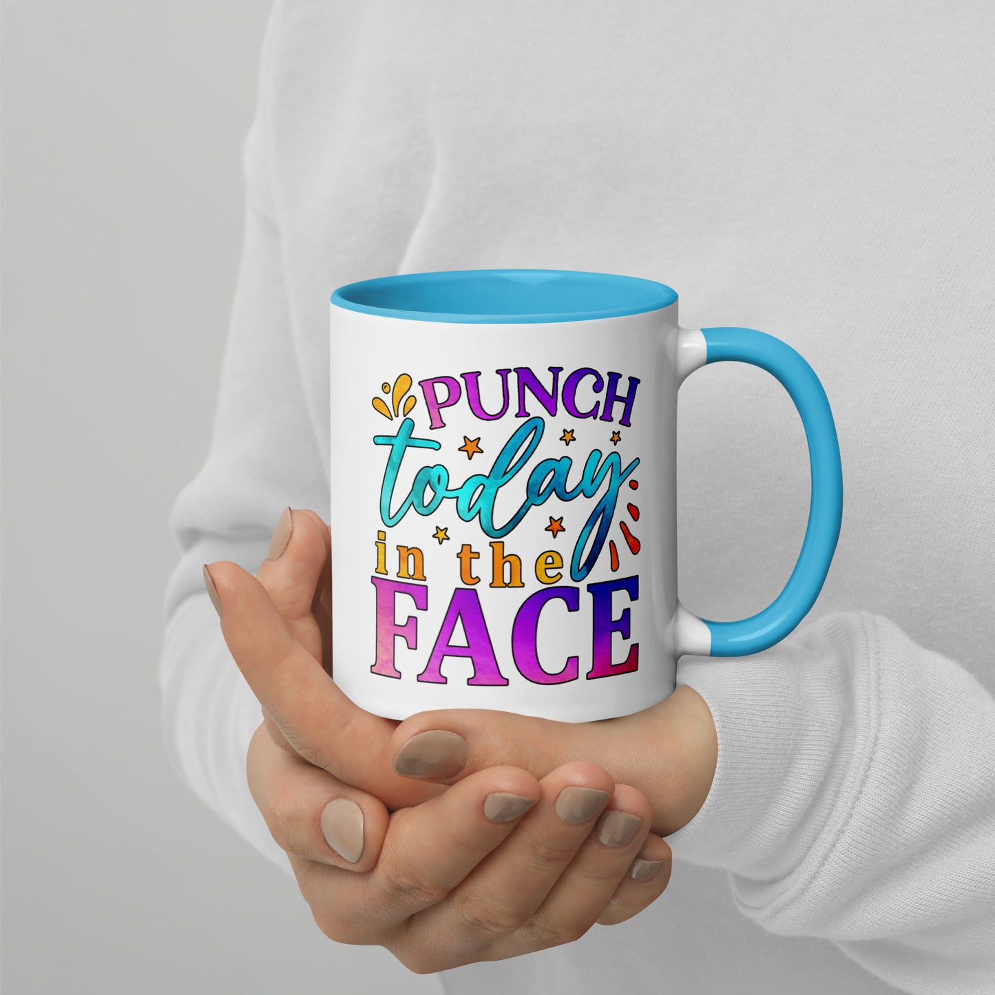 Punch Today In The Face Mug with Color Inside